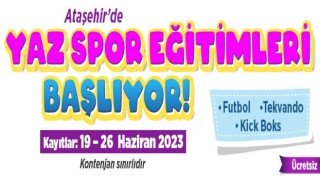Ataşehirde yaz spor eğitimleri başlıyor