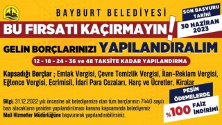 Bayburt Belediyesinden borç yapılandırma imkanı