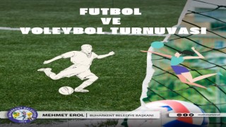 Buharkentte futbol ve voleybol turnuvası yapılacak