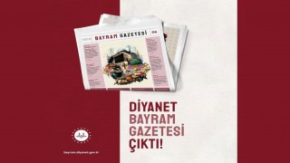 Diyanet Bayram Gazetesi, altıncı sayısıyla okurlarıyla buluştu