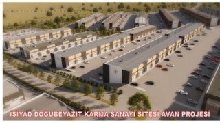 Doğubayazıtta yapılacak “Karma Sanayi Sitesi” ile 8 bin kişi istihdam edilecek