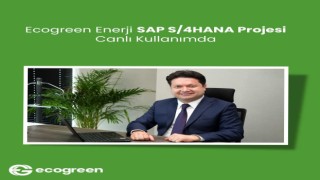 Ecogreen Enerji, SAP S/4HANA projesi canlı kullanımda