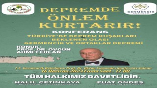 Germencik Belediyesinden deprem konferansı