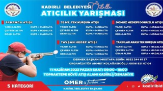 Kadirli’de ödüllü atıcılık yarışması düzenlenecek