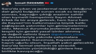 Özdemirden Sarıza jeotermal müjdesi