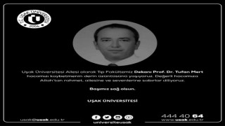 Uşak Üniversitesi Tıp Fakültesi Dekanı hayatını kaybetti