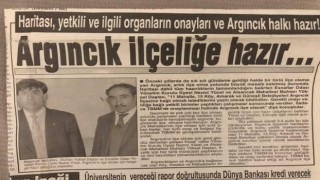 Argıncıkın 30 yıllık hayali