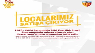 Kayserispor, locaları satışa çıkartıyor