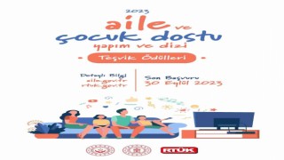 RTÜK ile Aile ve Sosyal Hizmetler Bakanlığı, çocuk ve aile dostu yapımları ödüllendirmek için düğmeye bastı