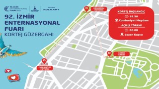 92. İzmir Enternasyonal Fuarı dev kortejle başlıyor