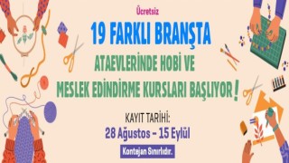 Ataevlerinde hobi ve meslek edindirme kurslarına kayıtlar 28 Ağustosta başlıyor