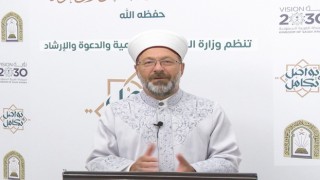 Diyanet İşleri Başkanı Erbaş: “Müslümanların birliğimize zarar verebilecek söz ve davranışlardan sakınmaları gerekiyor”