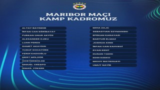 Fenerbahçenin Maribor maçı kamp kadrosu açıklandı