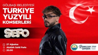 Gölbaşında Türkiye Yüzyılı konserleri Sefo ile başlıyor
