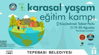 Karasal yaşam eğitim kampı düzenlenecek