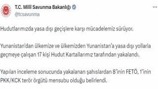 MSB: “Yunanistandan ülkemize ve ülkemizden Yunanistana geçmeye çalışan 17 kişi Hudut Kartallarımız tarafından yakalandı”