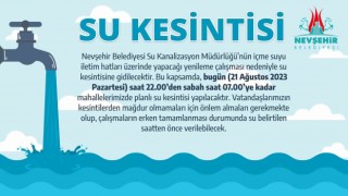 Nevşehir Belediyesinden Su Kesintisi uyarısı