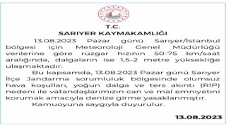 Sarıyerde uyarıların ardından denize giriş yasaklandı