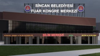 Sincanda bilim merkezi yapılacak