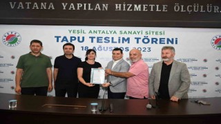 Yeşil Antalya Sanayii Sitesinde tapu sevinci
