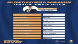 AK Parti Kayseri Yürütme Kurulu Belli Oldu