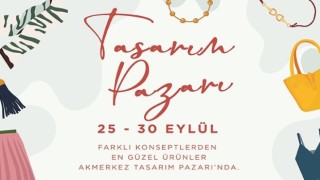 Akmerkez Tasarım Pazarı etkinliği başladı