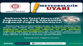 Ankara Valiliğinden sağanak yağış uyarısı