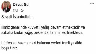 İstanbul Valisi Gülden kuvvetli yağış uyarısı: Su basma riski bulunan yerleri ivedi şekilde boşaltınız