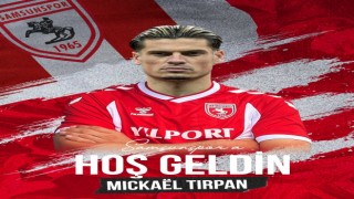 Samsunspor, Mickael Tırpanı transfer etti