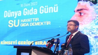 Bakan Yumaklıdan su ve gıda israfı konusunda çağrı