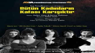Bütün Kadınların Kafası Karışıktır İstanbul ve İzmirde