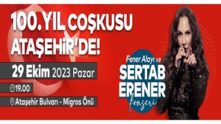 Cumhuriyetin 100. yılı Ataşehirde coşkuyla kutlanacak