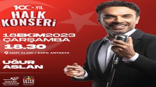 Hatay’da, Cumhuriyetin 100. yılına özel halk konseri düzenlenecek