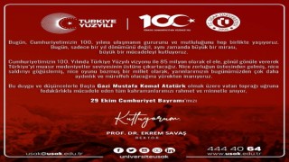 Rektör Savaştan Cumhuriyetin 100. yılında 29 Ekim mesajı