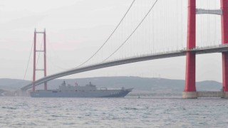 ‘TCG Anadolu 1915 Çanakkale Köprüsü altından geçti