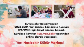 Van Büyükşehir Belediyesi kurs kayıtları başladı