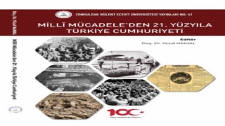 ZBEÜde Milli Mücadeleden 21. Yüzyıla Türkiye Cumhuriyeti kitabı yayımlandı