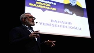 Büyükşehirle Kültür Buluşmalarına Bahadır Yenişehirlioğlu konuk oldu