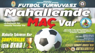 Denizli Emniyet Müdürlüğüden Mahallemde Maç Var projesi