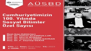 Sosyal Bilimler Dergisinin Cumhuriyetin 100. yılına özel sayısı çıktı