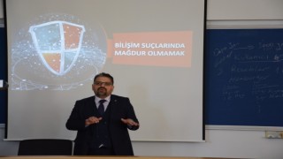 Turizm Fakültesinde “Bilişim Suçlarında Mağdur Olmamak” konuşuldu