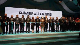 Gaziantep Aile Akademisi bakanların katılımıyla açıldı