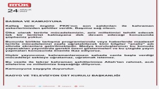 RTÜK Başkanı Şahin: “Hiçbir yayıncımız, kahramanlarımızın sahada canla başla verdiği mücadeleyi sekteye uğratamaz”