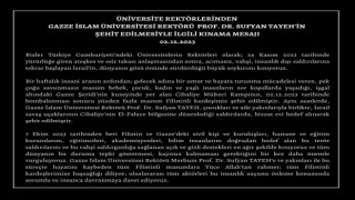 Üniversite rektörlerinden Gazze İslam Üniversitesi Rektörü Tayehin öldürülmesine kınama