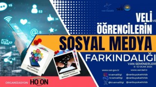 Vanda öğrenciler için ‘Sosyal Medya Farkındalık Semineri düzenlenecek