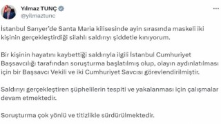 Bakan Tunç: (Santa Maria Kilisesindeki saldırı) Olayın aydınlatılması için bir başsavcı vekili ve iki cumhuriyet savcısı görevlendirilmiştir