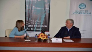 Balıkesirde Türk Folkloru Söyleşisi gerçekleştirildi