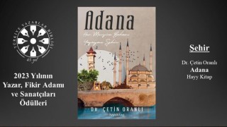 Dr. Oranlı'nın “Adana” Kitabı Ödüle Layık Görüldü