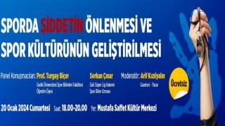 Sporda şiddet nasıl önlenir? konusu Ataşehirde tartışılacak