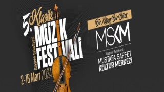 Ataşehir Belediyesi 5. Klasik Müzik Festivali 2 Martta müzikseverlerle buluşacak